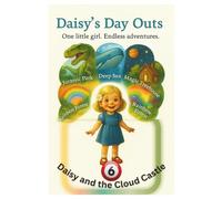 Daisy’s Day Outs: Daisy and the Cloud Castle