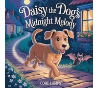 Daisy the Dog's Midnight Melody (1) (Moonlit Whiskers)