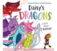 Daisy's Dragons: a story about feelings