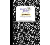 Daisy's Guide for Soon-To-Be Parents - Companion Notebook [Black]: Private Partner Journal for Notes, Ideas, and Reflections | Works with Daisy’s ... Capture Your Thoughts Before Shared Decisions