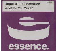 DajaÃ© - What Do You Want?