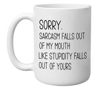DAJDC Sorry Sarcasm Falls Out Of My Mouth Boss Employee Funny Novelty Coffee Mug Cup Sarcastic Gift for Work Office 11 Oz, White Gag Gift (Sorry)