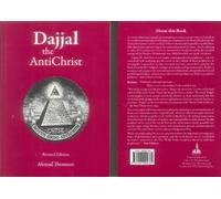 Dajjal: The Anti Christ