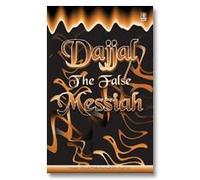 Dajjal The False Messiah