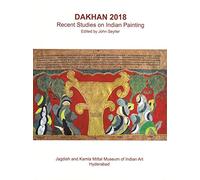 Dakhan 2018: recent studies on Indian painting