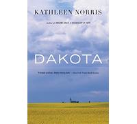 Dakota: A Spiritual Geography