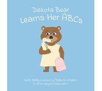 Dakota Bear Learns Her ABCs