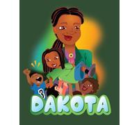 Dakota (THE MORALS BOOK SERIES)