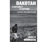 Dakotah : The Return of the Future