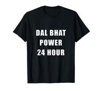 Dal Bhat Power 24 Hour Nepal India Funny Gift T-Shirt