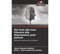 Dal buio alla luce: Educare alla depressione post-partum