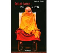 Dalaï-lama, pas si zen: La face cachée du Dalaï-Lama