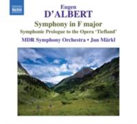 D'ALBERT/MAERKL/MDR LEIPZIG RADIO SYM ORCH: OVERTURE TO TIEFLAND SYMPHONY I - CD