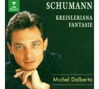 Dalberto,Michel - Kreisleriana / Blumenstücke