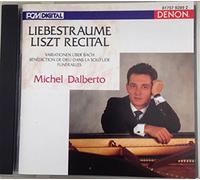 Dalberto, Michel - Liszt:Liebestraume Liszt Recital