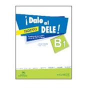 Dale al DELE! : Libro B1 + audio descargable