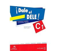 Dale al DELE!: Libro C1 + audio descargable