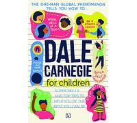 Dale Carnegie For Children – Hachette Livre
