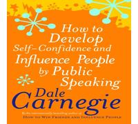 Dale Carnegie How To Develop Self-Confidence Paperback Book Dale Carnegie Multicolor