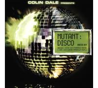 Dale, Colin - Mutant Disco: Colin Dale Presents...