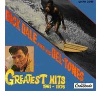 Dale, Dick and His Del-to - Greatest Hits 61-76