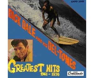 Dale, Dick and His Del-to - Greatest Hits 61-76