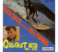 Dale, Dick - Greatest Hits 1961-1976