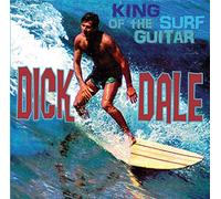 Dale, Dick - King Of The Surf Guitar