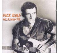 Dale, Dick - Mr. Eliminator