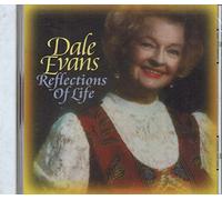 Dale Evans - Reflections Of Life