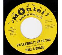 Dale & Grace 45 RPM I'm Leaving It Up To You / That's What I Like About You
