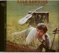 Dale Hawkins - LA, Memphis and Tyler, Texas