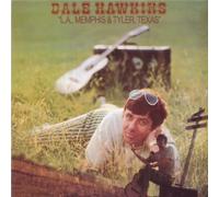 Dale Hawkins [Re-Issue] - La, Memphis & Tyler, Texas