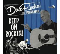 Dale Rocka and the Volcanoes - Keep on Rockin' [VINYL]