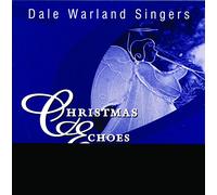 Dale Warland Singers - Christmas Echoes 1