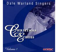 Dale Warland Singers - Vol. 1-Christmas Echoes [New CD]