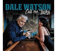 Dale Watson - Call Me Lucky [VINYL]