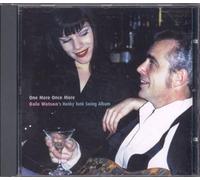 Dale Watson & His Lone Stars - One More, Once More