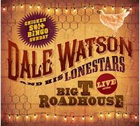 Dale Watson - Live At The Big T Roadhouse -chicken Shit & Bingo [New Vinyl LP]