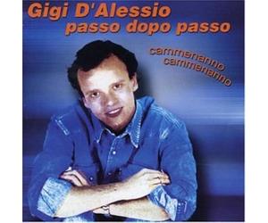 D'Alessio, Gigi - Passo Dopo Passo: Cammenanno Cammenanno