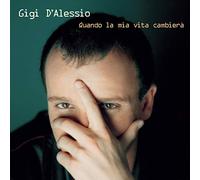 D'Alessio, Gigi - Quando La Mia Vita