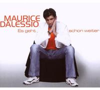 Dalessio,Maurice - Es Geht Schon Weiter