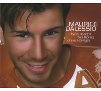 Dalessio,Maurice - Was Macht Ein König Ohne Königin