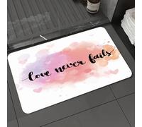DALEXHM Microfibre Bath Mat, Door Mat, Pet Mat,Bathroom Rug Machine Washable,Non-slip,Super absorbent,Extra Soft,Love Never Fails Quote on Watercolor Ombre Background.,20x31in