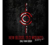 Dali Van Gogh - New Blood, Old Wounds