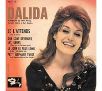 Dalida - Je L'Attends / Que Sont Devenues Les Fleurs / Le Jour Le Plus Long / Petit Eléphant Twist
