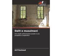 Dalit e musulmani: Uno studio sull'esclusione sociale in una prospettiva comparativa