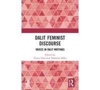 Dalit Feminist Discourse : Voices in Dalit Writings