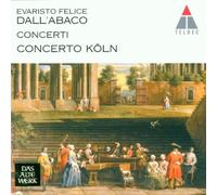 Dall' Abaco: Concerti /Concerto Köln · Ehrhardt