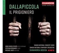 DALLAPICCOLA/CHIURI/RUGAMER: IL PRIGIONIERO - CD